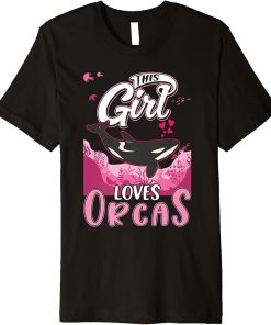 This Girl loves Orcas Premium T-Shirt